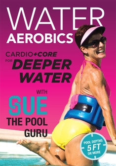 Water Aerobics Video - Cardio + Core Deeper Water